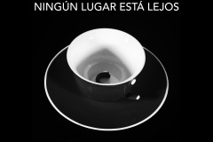“Ningún lugar está lejos”