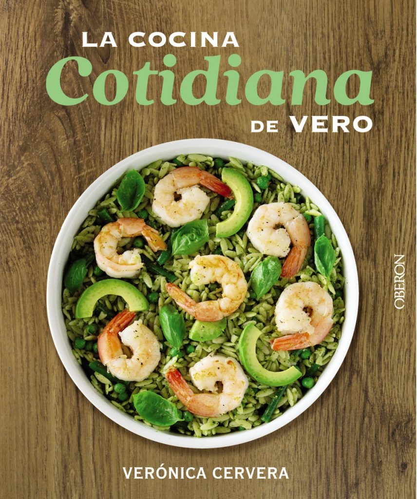 Imagen de cubierta del libro La cocina cotidiana de Vero, de Verónica Cervera.