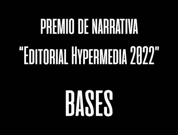premio-de-narrativa-editorial-hypermedia-2022-bases