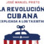 La revolución cubana explicada a los taxistas